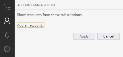 To add resources in Azure, select Manage Accounts / Add an account...